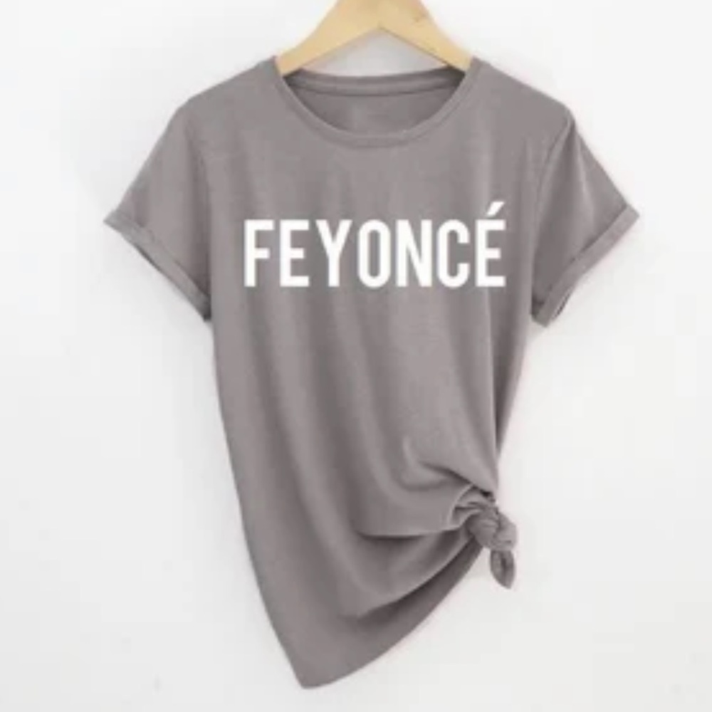 Feyoncé Tee 💍